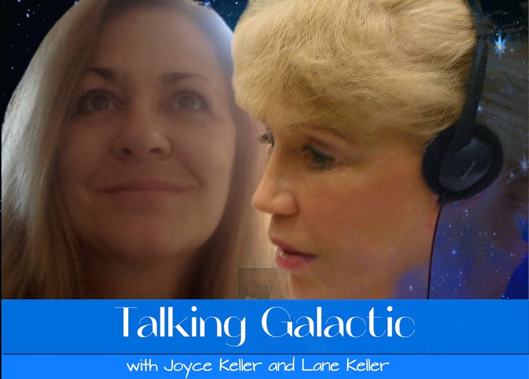 Talking Galactic podcast banner featuring Joyce Keller and Lane Keller against a starry space background.