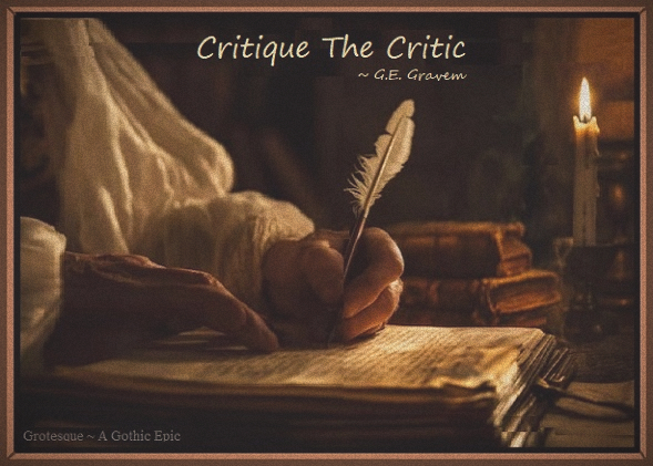 For The Poem: Critique The Critic