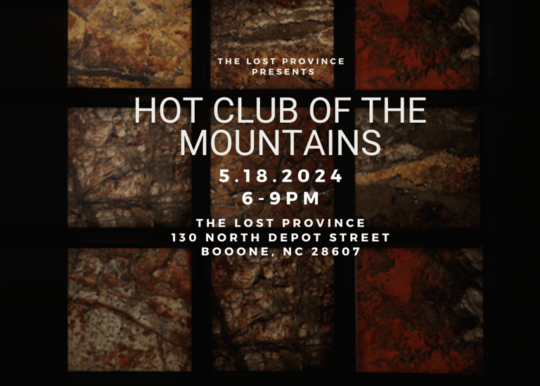 a poster for hot club of the mountains at the Lost Province on Boone NC