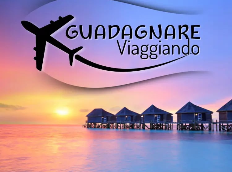 guadagnare viaggiando