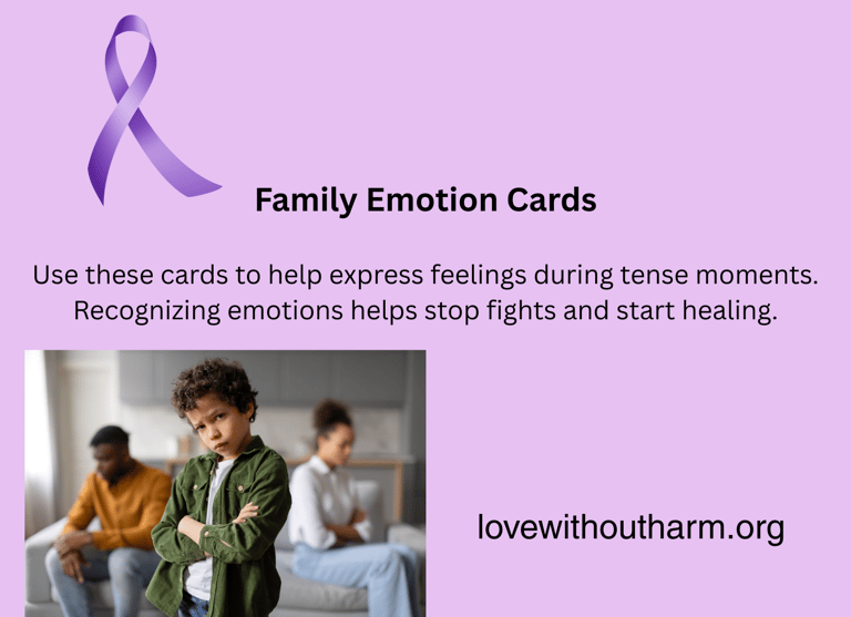 A family in conflict with a purple ribbon and words family emotion cards lovewithoutharm.org