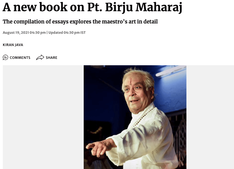 New book on Pt. Birju Maharaj Kathak Maestro - article by Kiran Java in The Hindu national newspaper
