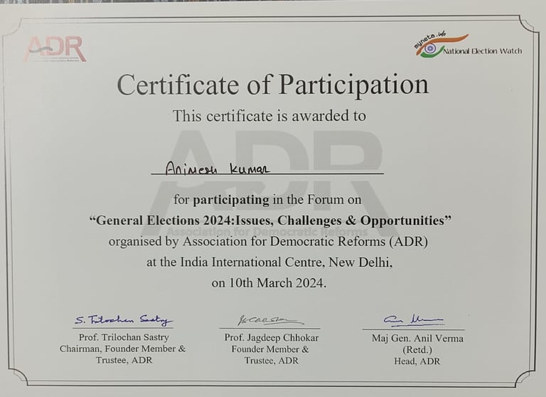 Participation Certificate in Forum on "General Elections 2024: Issues, Challenges and Opportunities