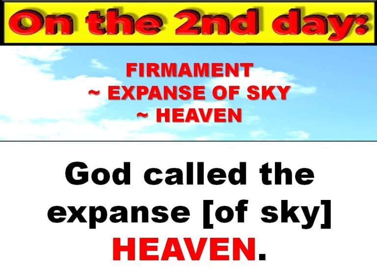 God called expanse Heaven on Day 2 of Creation. Designed by Debbie Dunn using PowerPoint & Paint.
