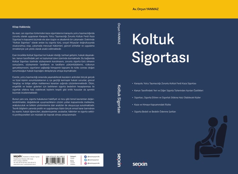 Av. Orçun Yanmaz Koltuk Sigortası