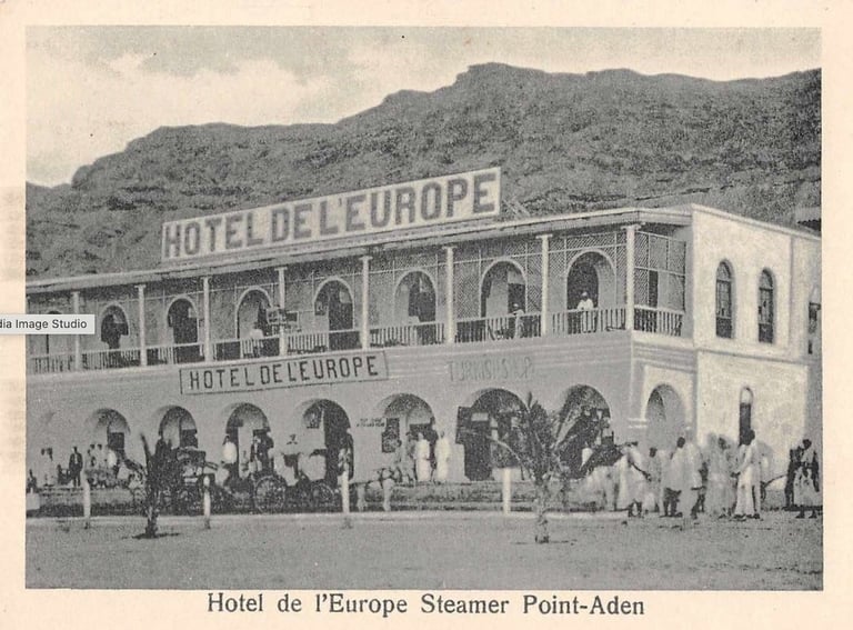 Hotel De L'Europe, Steamer Point, Aden