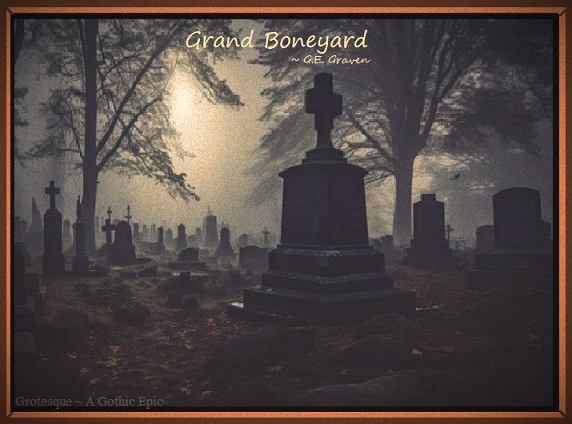For The Poem: Grand Boneyard