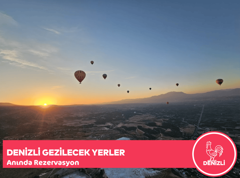 Denizli Gezilecek Yerler