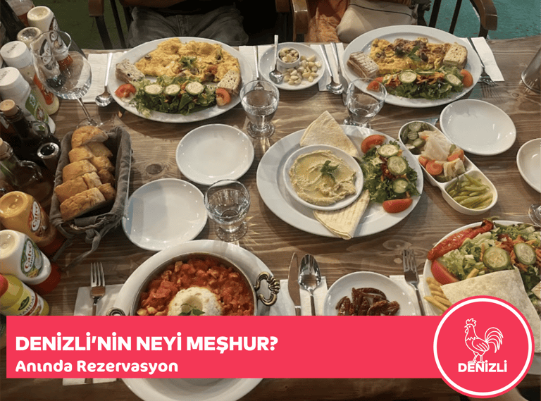 Denizli'nin Neyi Meşhur?