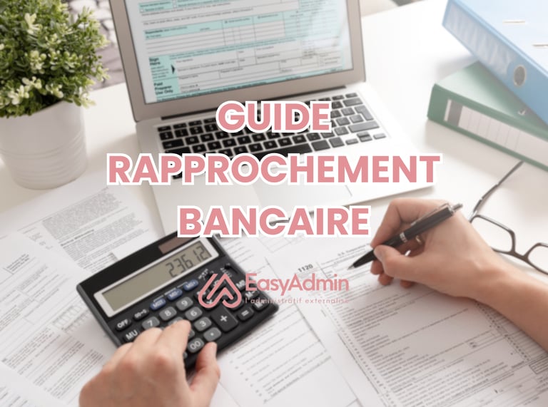 guide complet rapprochement bancaire entreprise easyadmin administratif