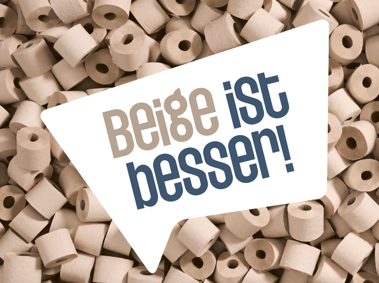 WEPA Beige ist besser