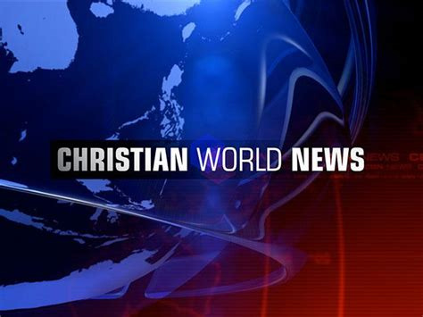 Daily Breaking News Concerning For Christians