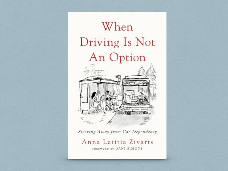 Photo of Anna's book, "When Driving is not an Option"