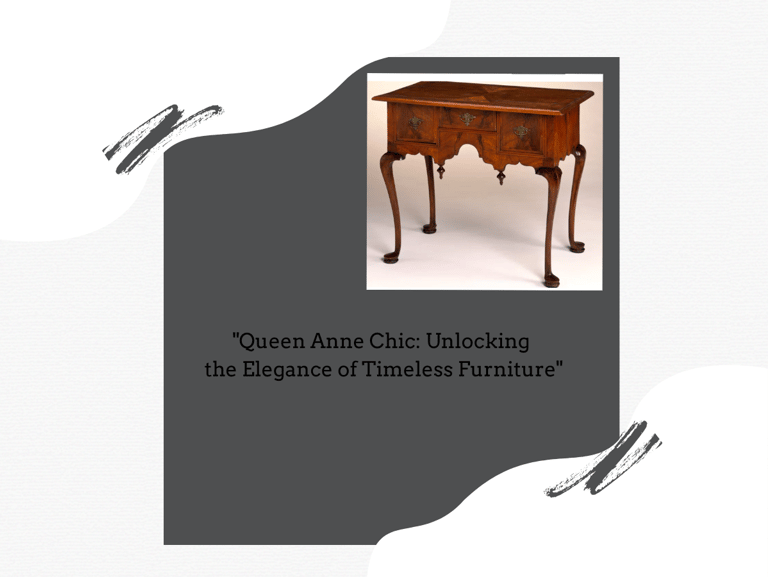 example of Queen Anne style furniture
