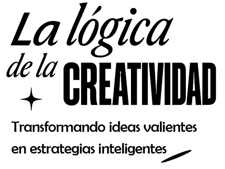 La lógica de la creatividad: transformamos ideas valientes en estrategias inteligentes.