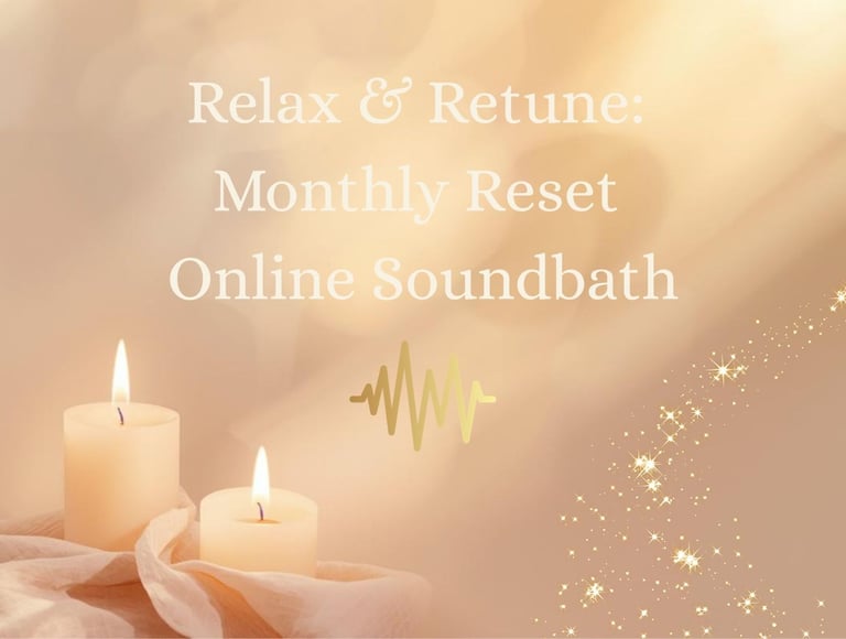 Relax & Retune monthly reset online soundbath banner featuring glowing candles and ethereal light
