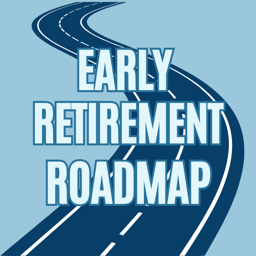 a road with a road sign that says early retirement roadmap