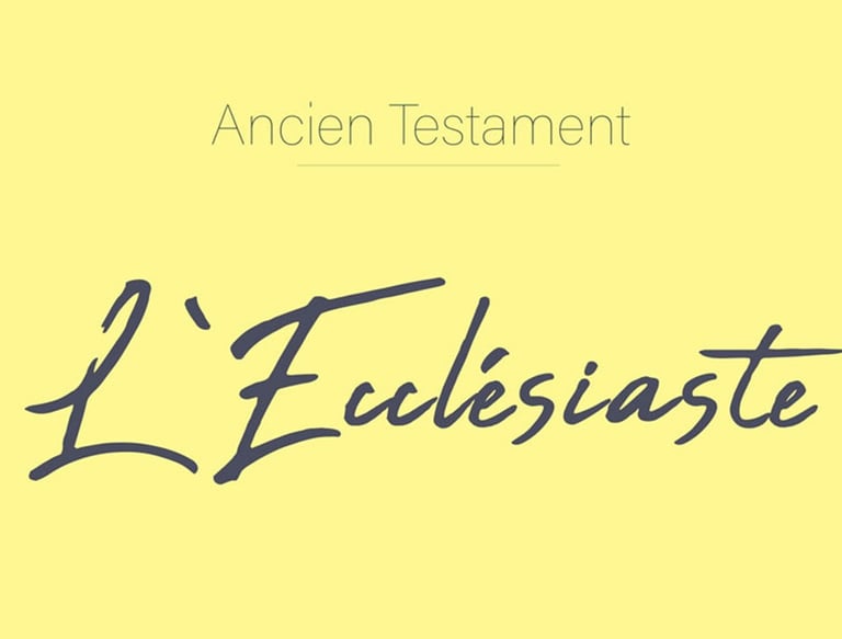 Ecclésiaste - Ancien Testament