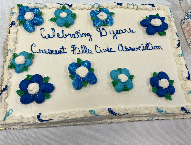 Cake with text saying Celebrating 90 Years Crescent Hills Civic Association