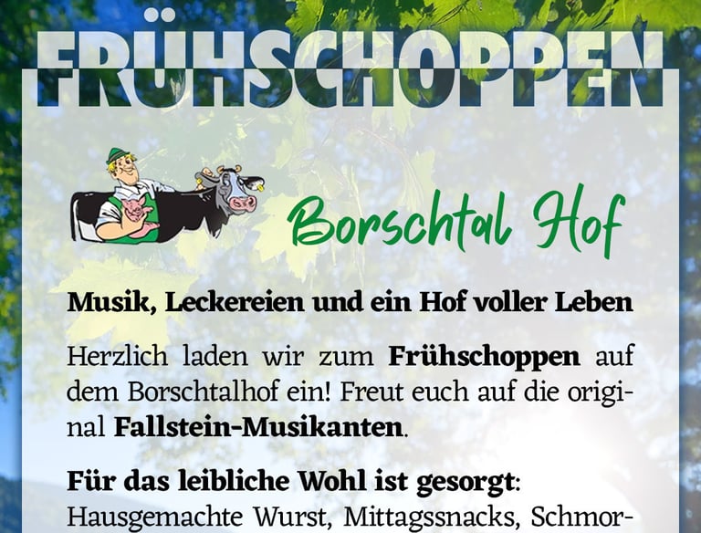 Frühschoppen auf dem Borschtalhof am 18.05. ab 10 Uhr. Freut euch auf die orig. Fallstein-Musikanten
