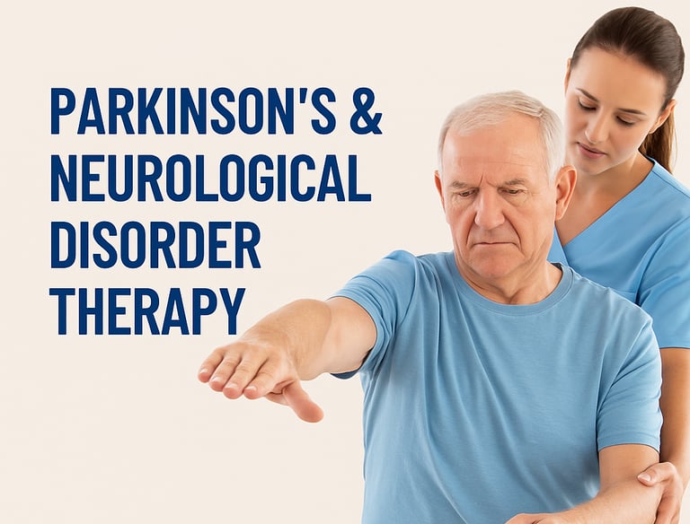 Parkinson’s & Neurological Disorder Therapy