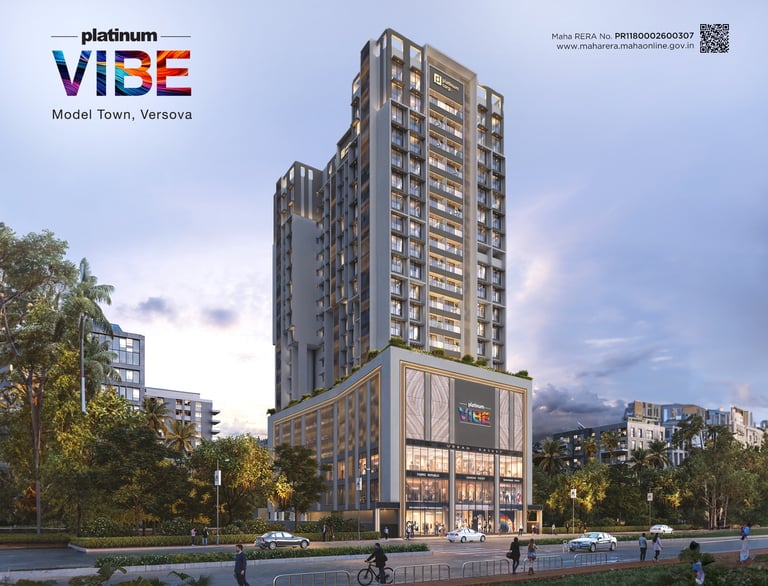 PLATINUM VIBE ANDHERI WEST, PLATINUM VIBE, PLATINUM CORP, MODEL TOWN, VERSOVA, ANDHERI WEST