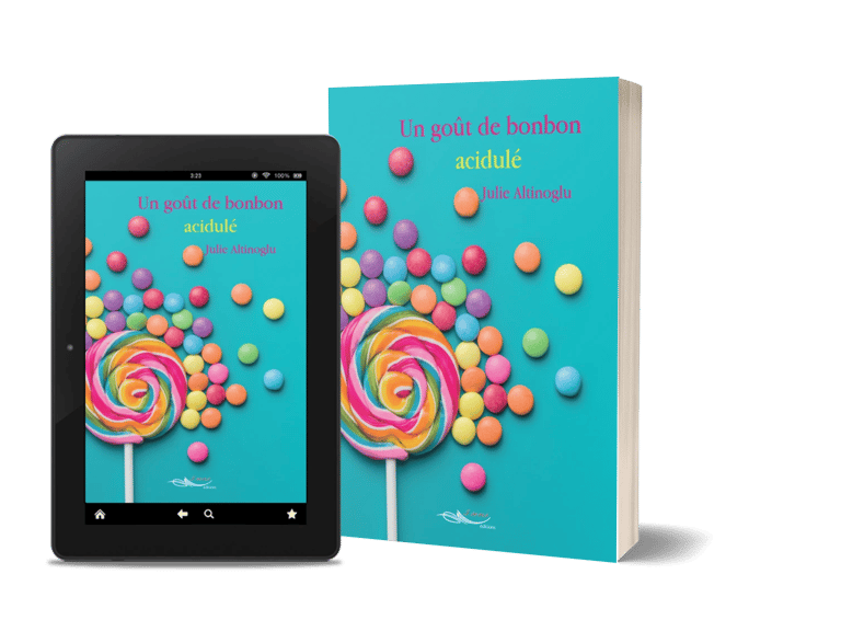 Un goût de bonbon acidulé - roman contemporain choral - Julie Altinoglu.