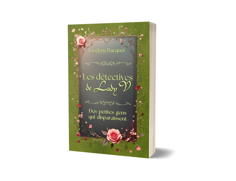 Les détectives de Lady V. tome 3 : Des petites gens qui disparaissent - Jocelyne Bacquet