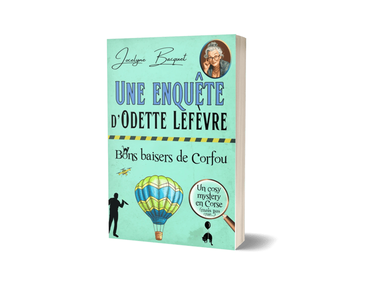Bons baisers de Corfou - Cosy Mystery en Corse tome 3 - Jocelyne Bacquet
