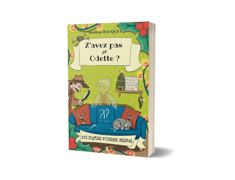 Z'avez pas vu Odette ? - Cosy Mystery en Corse tome 4 - Jocelyne Bacquet