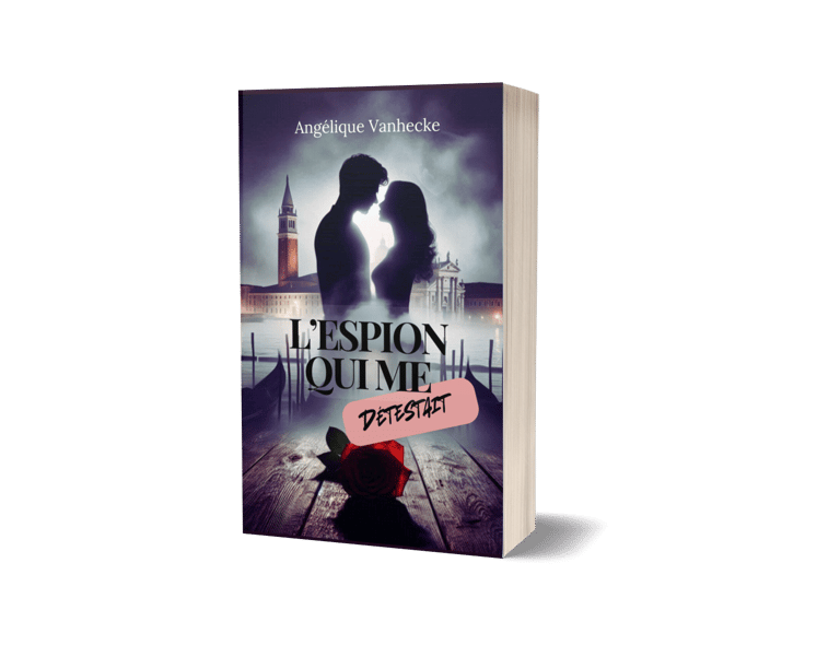 Romance contemporaine L'espion qui me détestait - Angélique Vanhecke.