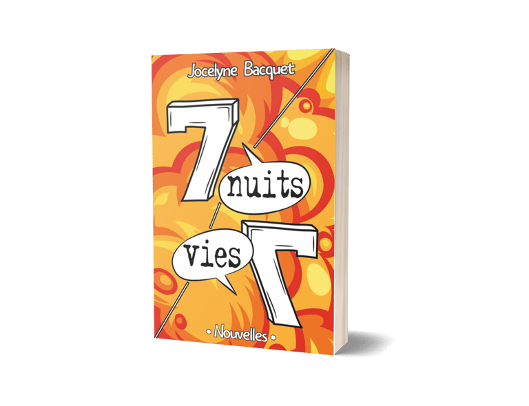 Sept nuits, sept vies - Histoires de femmes - Jocelyne Bacquet