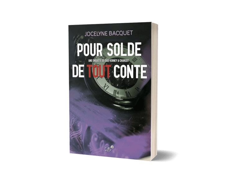 Pour solde de tout conte - série polars - Jocelyne Bacquet