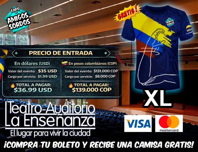 Promotional flyer for Expo Amigos Sordos event at Teatro Auditorio La Enseñanza featuring ticket prices and a free shirt.