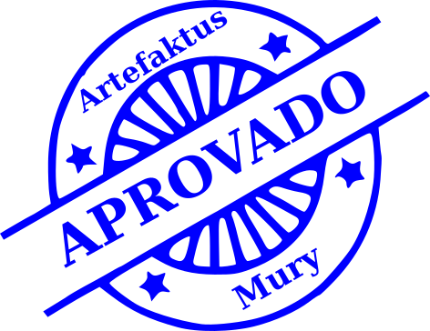 Selo: Aprovado ARTEFAKTUS - Mury