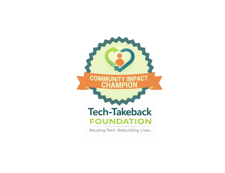 A digital badge with the Tech-Takeback Foundation logo reads 'community impact champion'