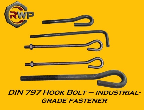 "DIN 797 Hook Bolt – industrial-grade fastener 