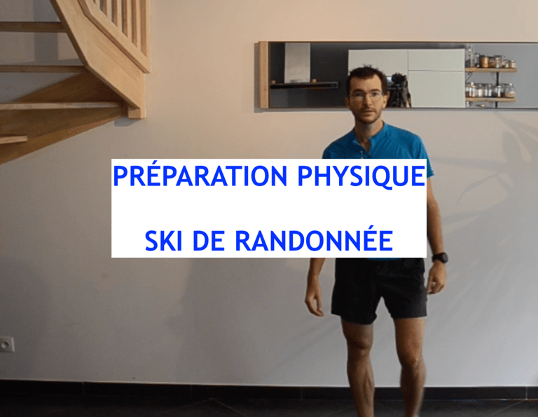 Préparation physique kiné ski de randonnée