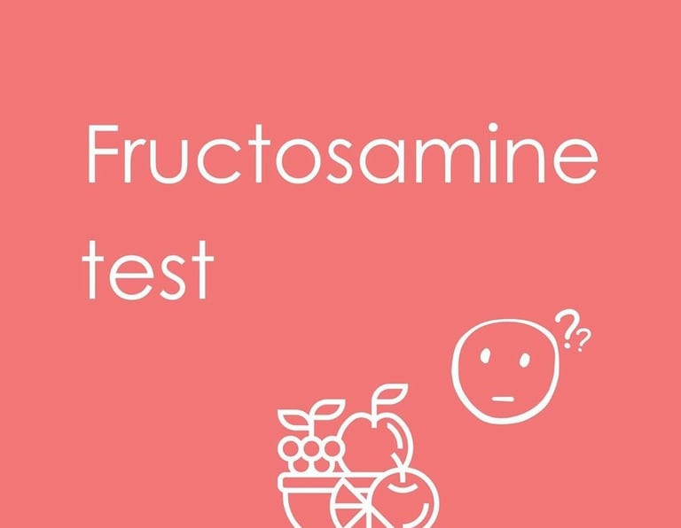 fructosamine assay for diabetes