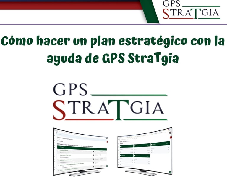 Cómo hacer un plan estratégico con GPS StraTgia