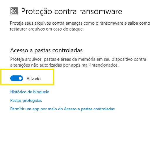Proteção do Windows contra ransomware, ativas o acesso a pastas controladas
