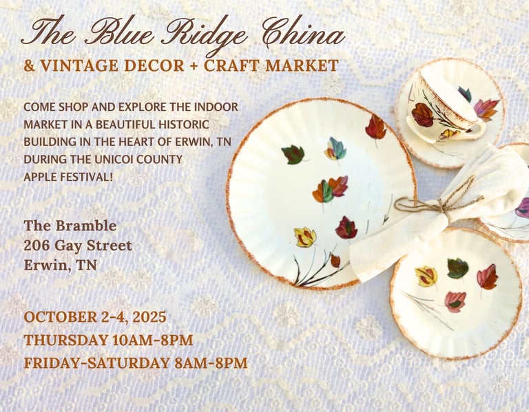 The Bramble, Blue Ridge China Market 