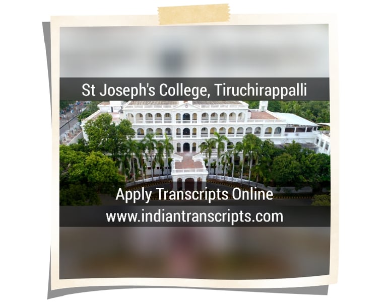 St Joseph's College Tiruchirappalli Transcript Online