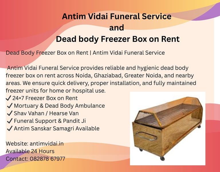 dead body freezer box on rent in gaur city