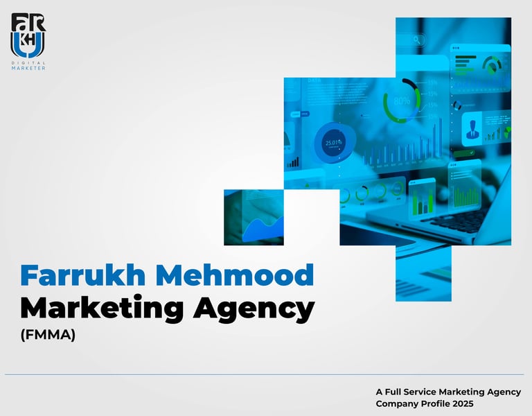 A professional cover page displaying the FMMA Digital Marketing Profile 2025 with the agency's logo,
