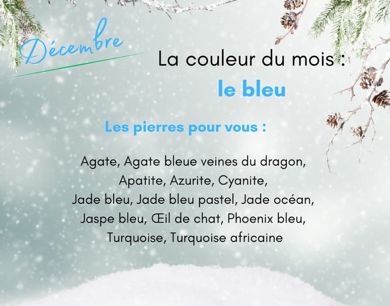 Les pierres bleues de décembre Les Couleurs de Lo