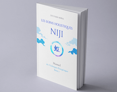 Systeme holistique NIJI, le manuel des techniques énergétiques