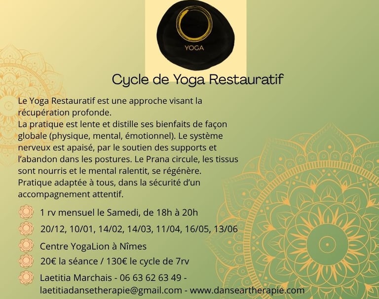 yoga restauratif ateliers Nîmes posture longue lenteur ralentir accueillir apaiser Yogalion
