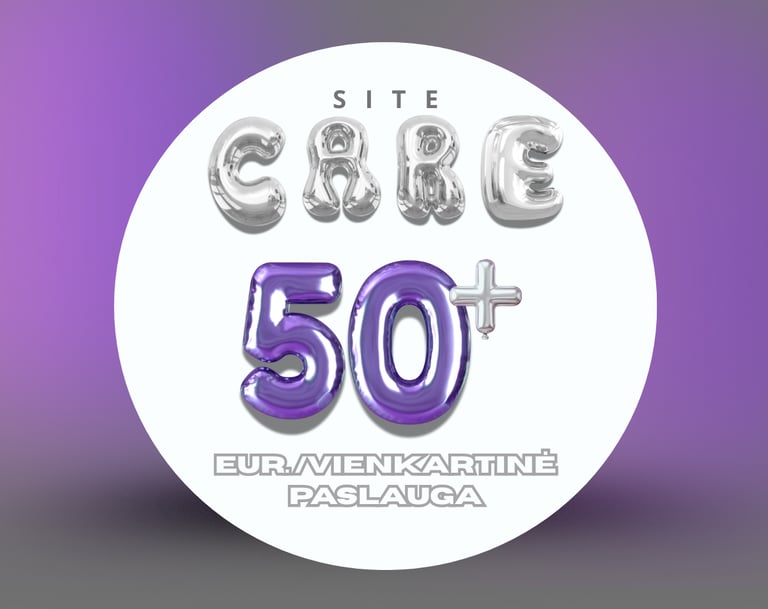 Site Care – interneto svetainės administravimas ir atnaujinimas