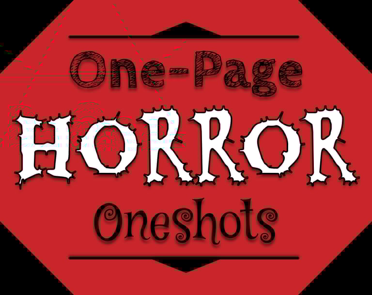 A thumbnail for my One-Page Horror Oneshots. 3 varied fonts are framed by black shapes over a red background.